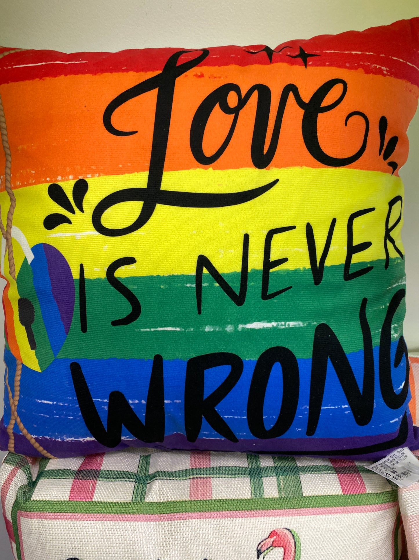 LOVE IS NEVER WRONG PRIDE PILLOW