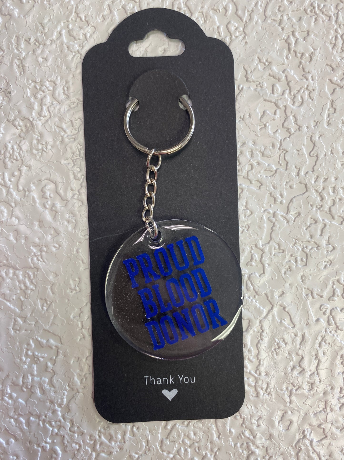 KEYCHAINS PROUD BLOOD DONOR