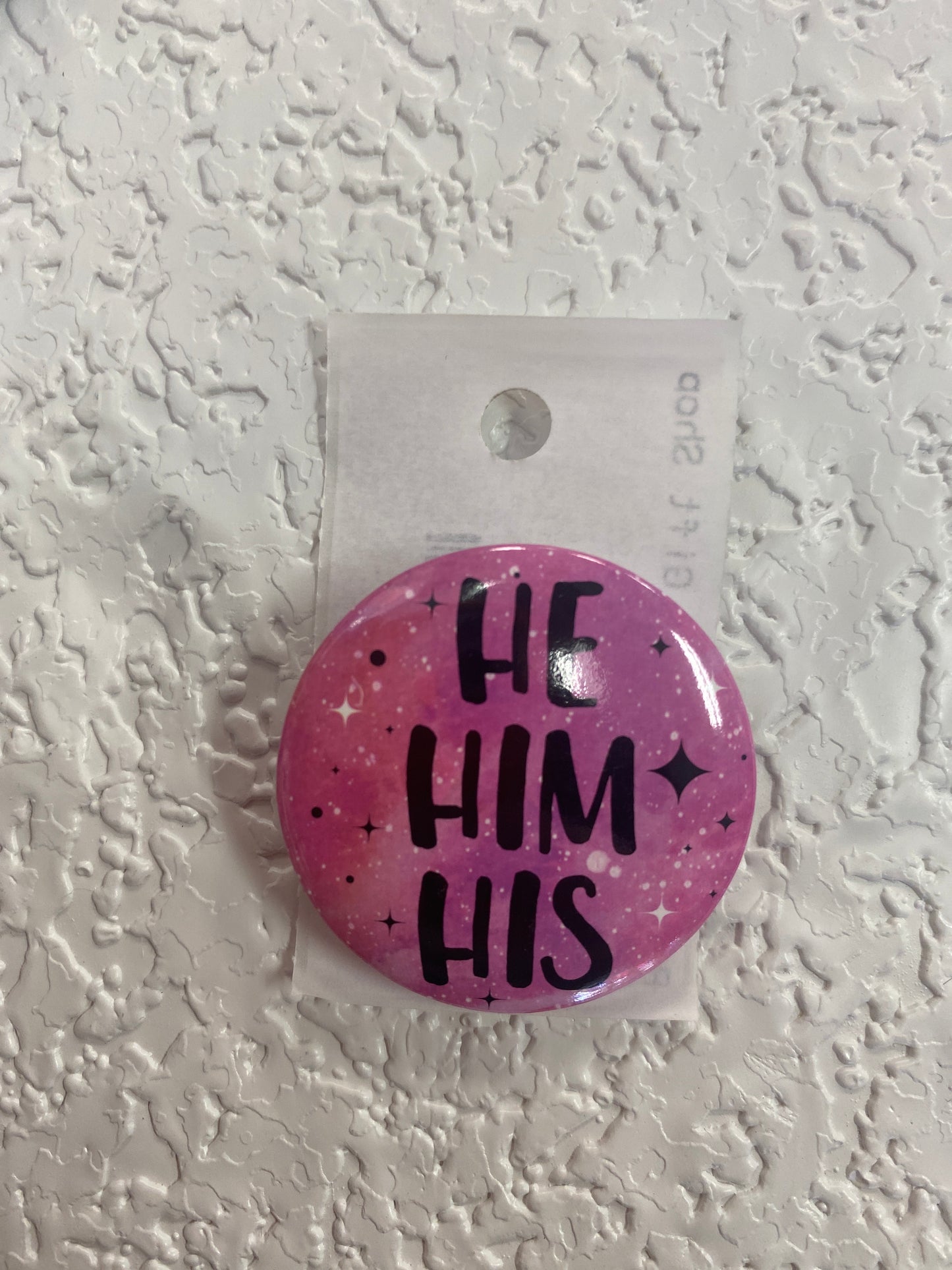 HE HIM HIS PINK PURPLE BUTTON