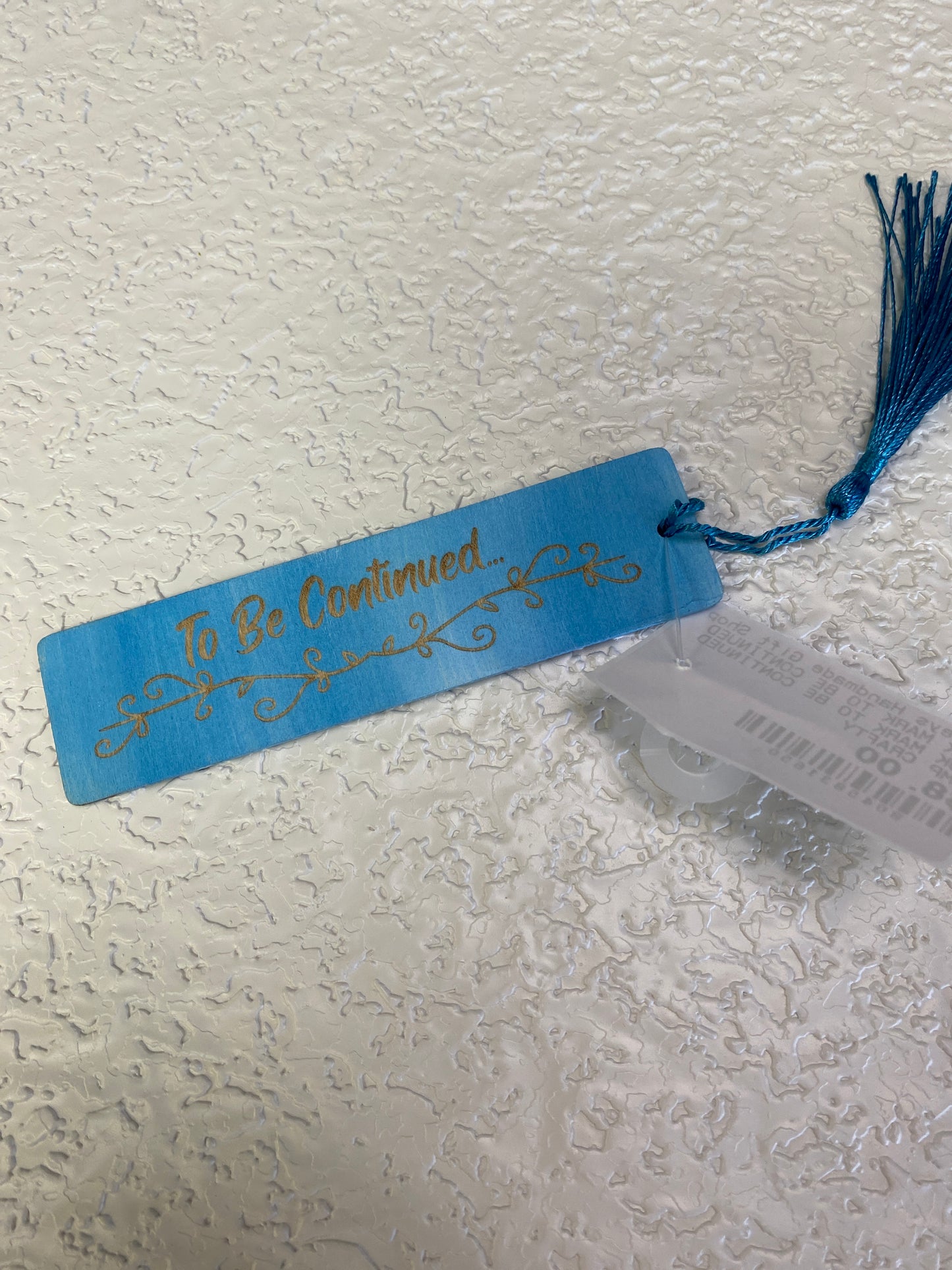 BOOK MARK TO BE CONTINUED