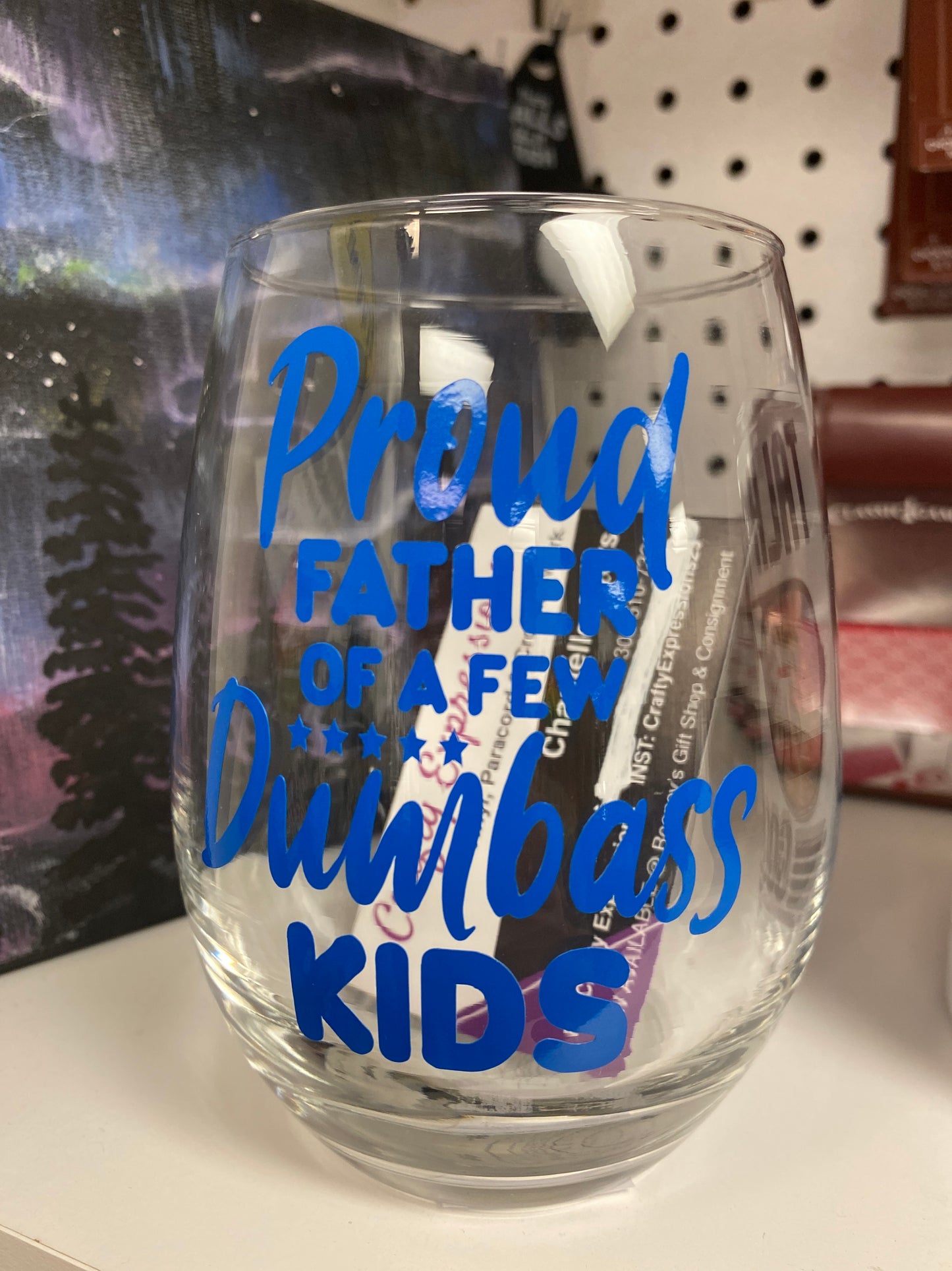 Glass proud father dumbass kids