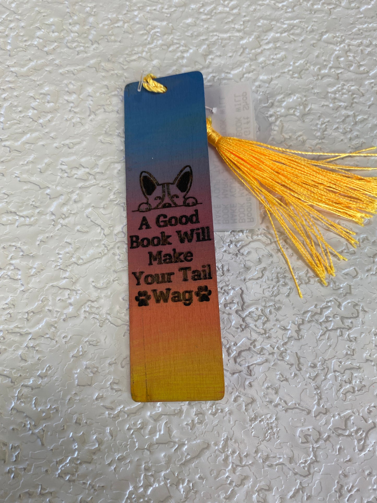 BOOK MARK A GOOD BOOK WILL MAKE YOUR TAIL WAG