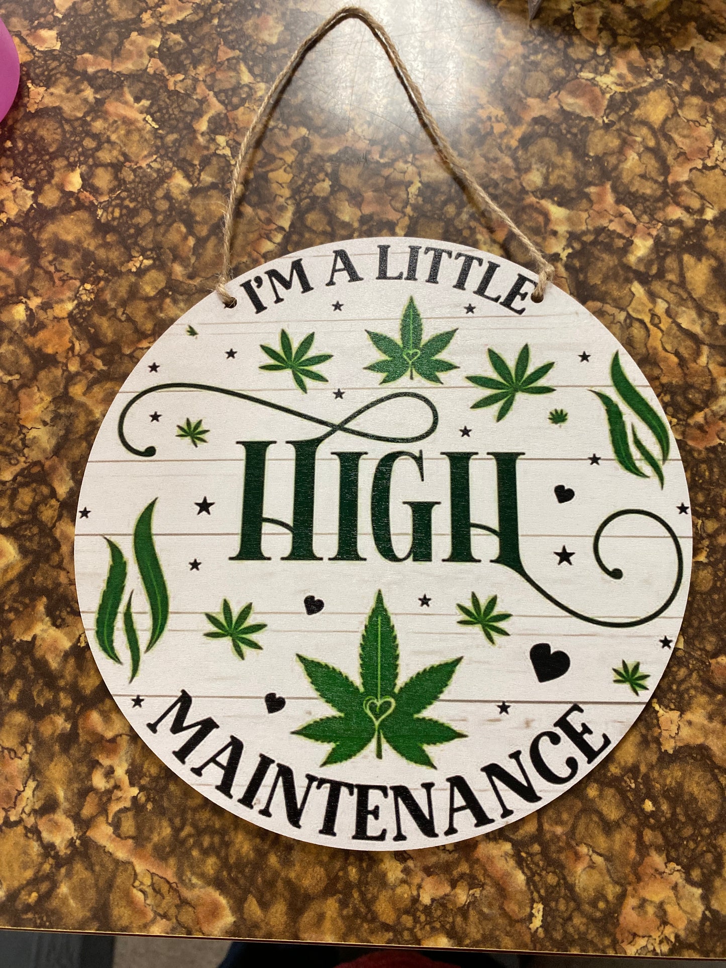 IM A LITTLE HIGH WOOD DECOR