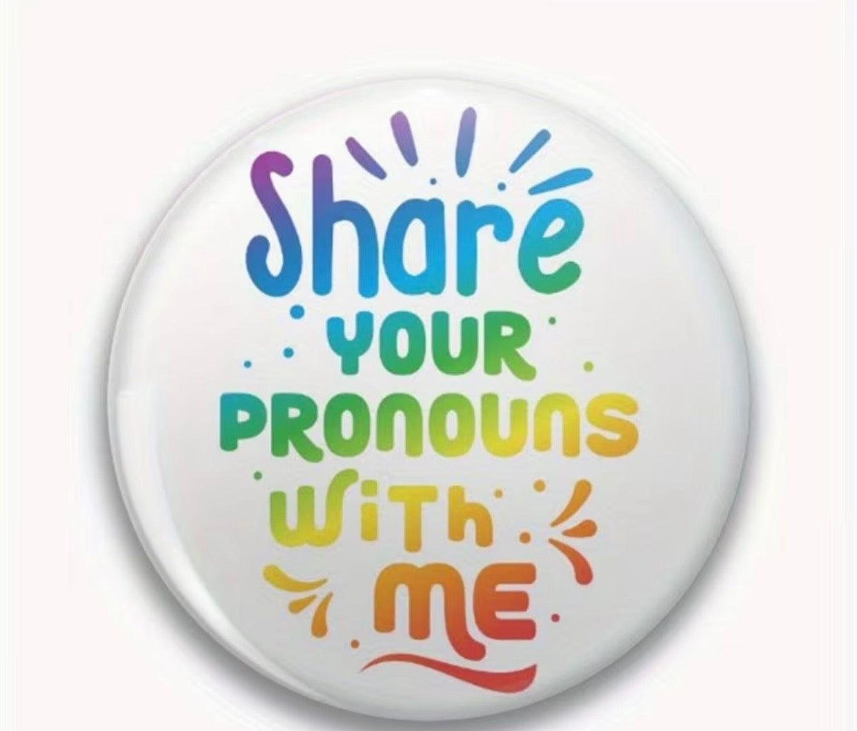 SHARE YOUR PRONOUNS BUTTON