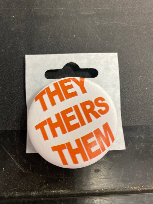 THEY THEIRS THEM BUTTON