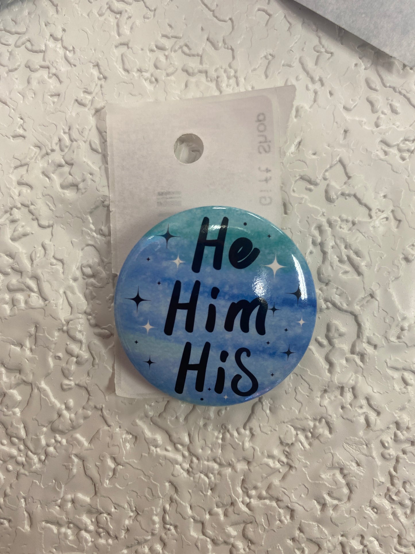 HE HIM HIS TEAL BLUE BUTTON