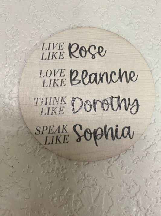 GOLDEN GIRL COASTER