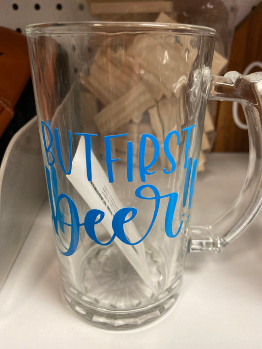BEER MUG BUT FIRST BEER