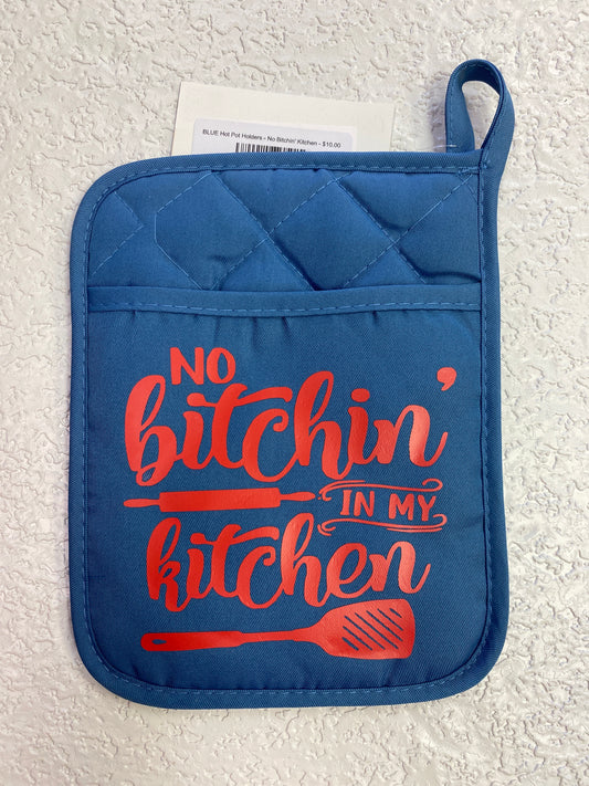 BLUE HOT POT HOLDERS NO BITCHIN KITCHEN