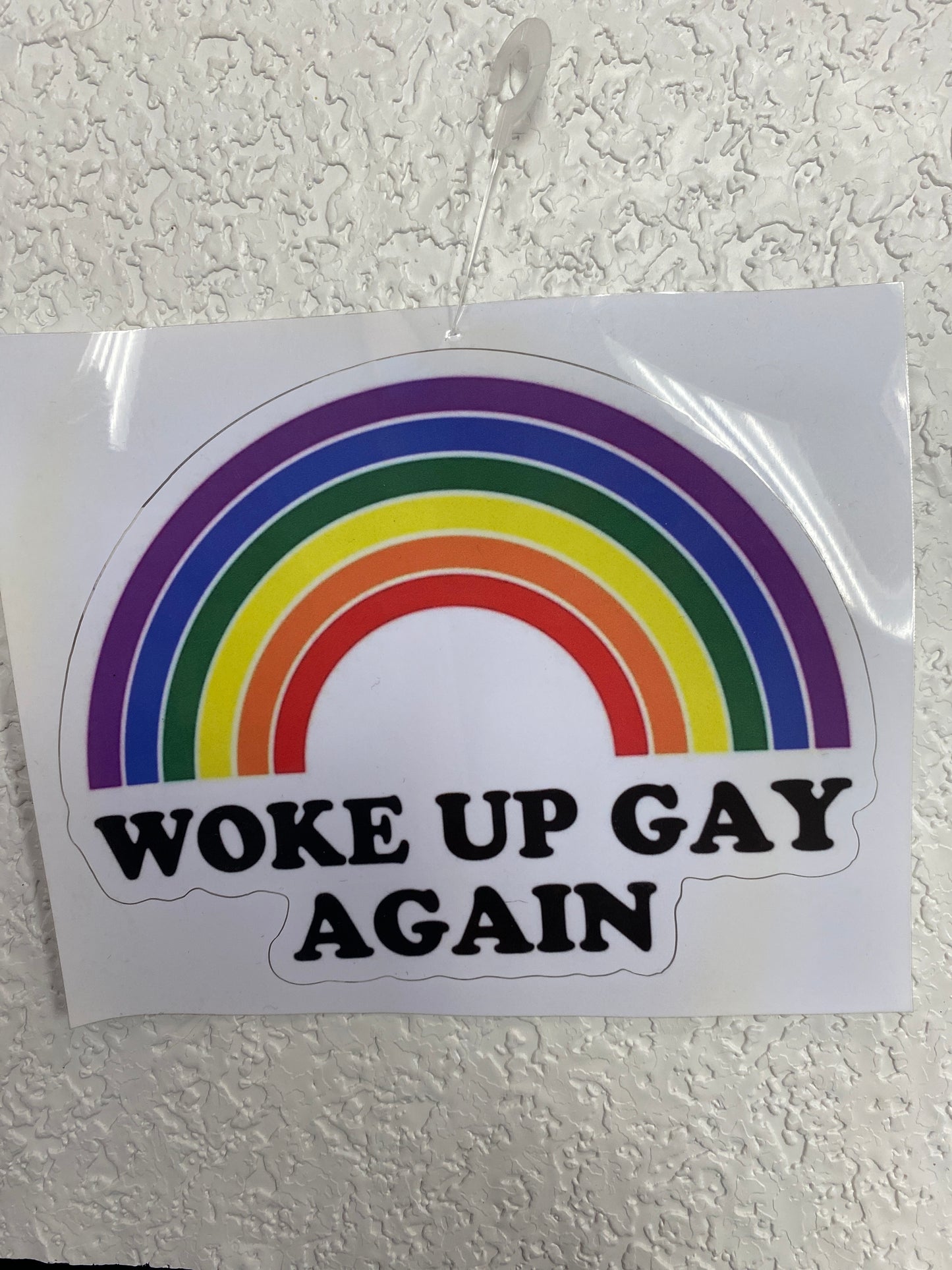 WOKE UP GAY VINYL STICKER