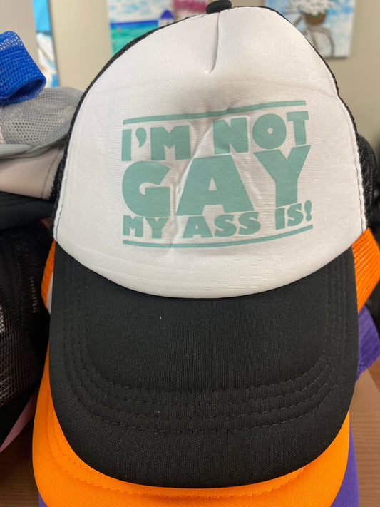 BLACK HAT IM NOT GAY MY ASS IS
