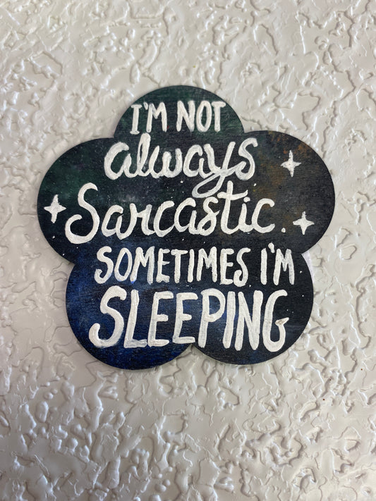 MAGNET IM ALWAYS FLOWER