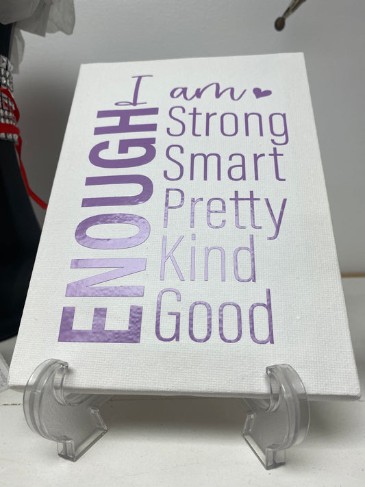 CANVAS 5X7 I AM ENOUGH