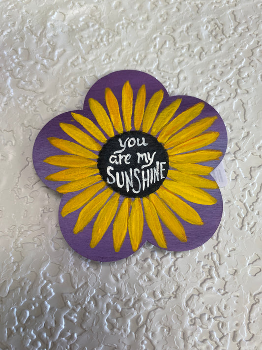 MAGENET YOU ARE MY SUNSHINE FLOWER