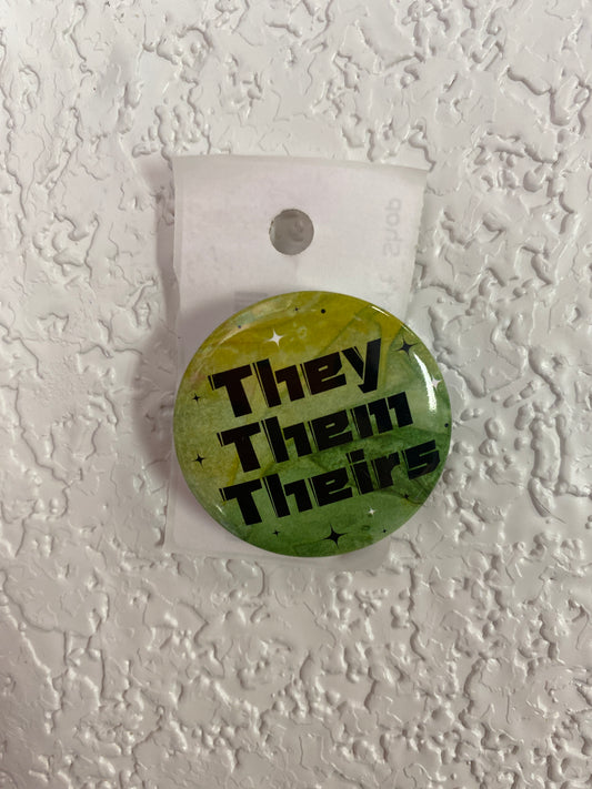 GREEN THEY THEM THEIRS BUTTON