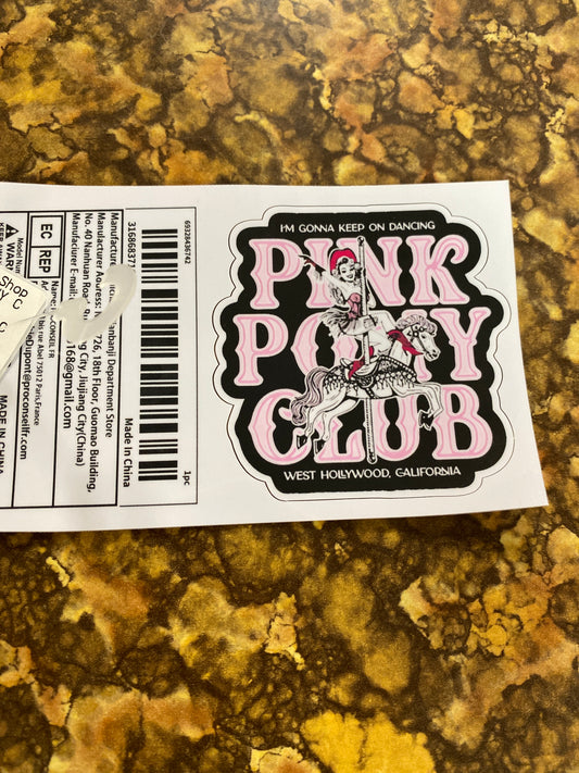 DANCING AT THE PINK PONY CLUB STICKER
