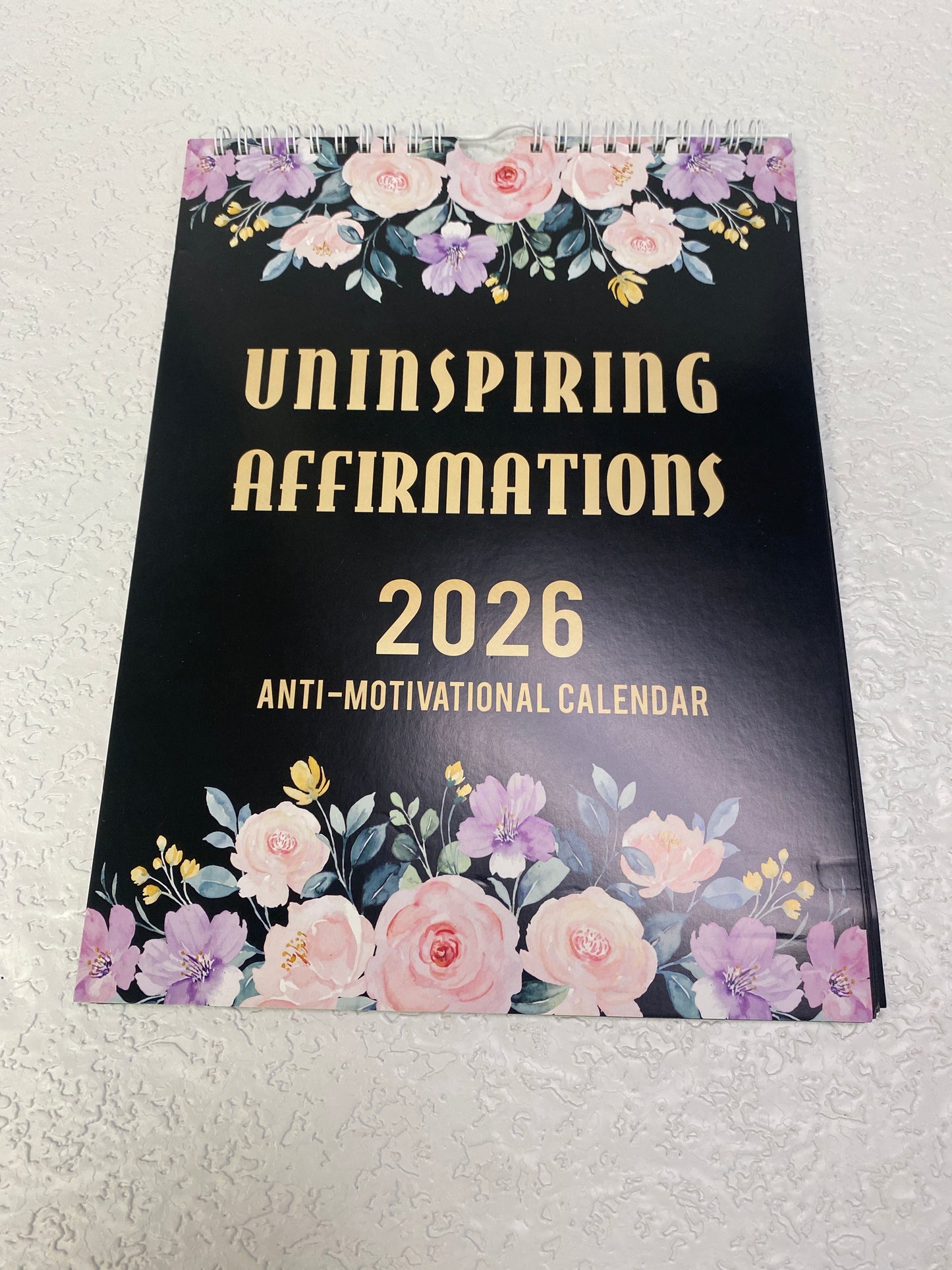 2026 ANTI MOTIVATIONAL CALENDER