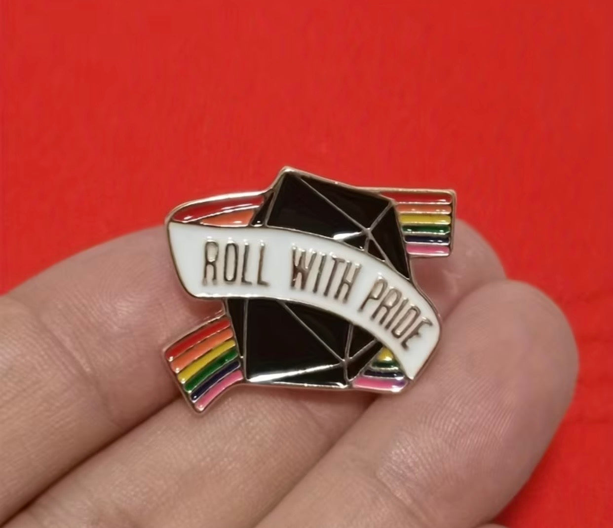 ROLL WITH PRIDE PIN