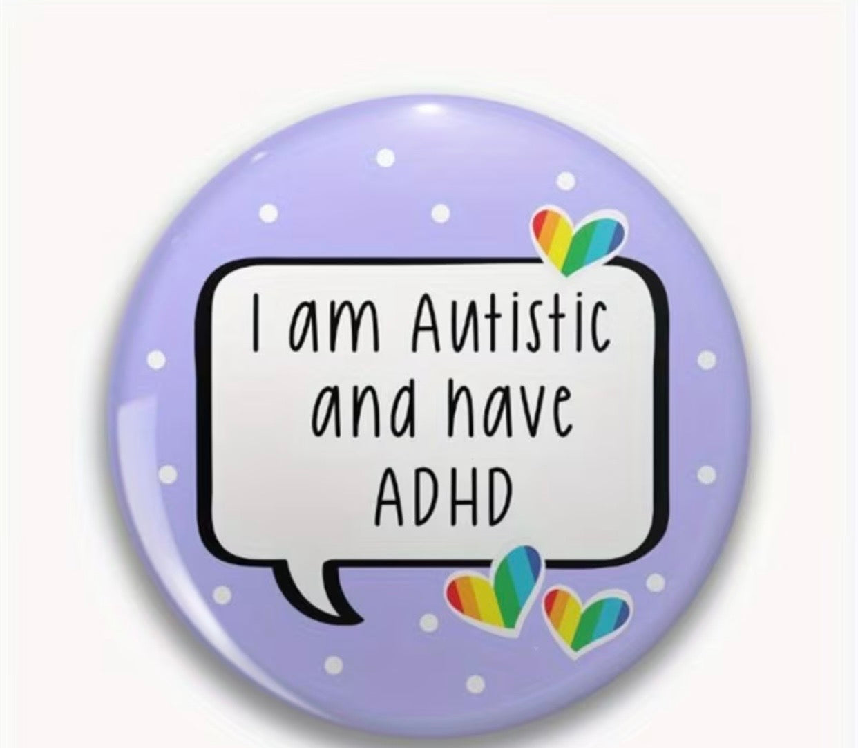AUTISTIC AND PROUD BUTTON