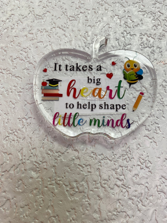 IT TAKES A BIG HEART ACRYLIC DECOR