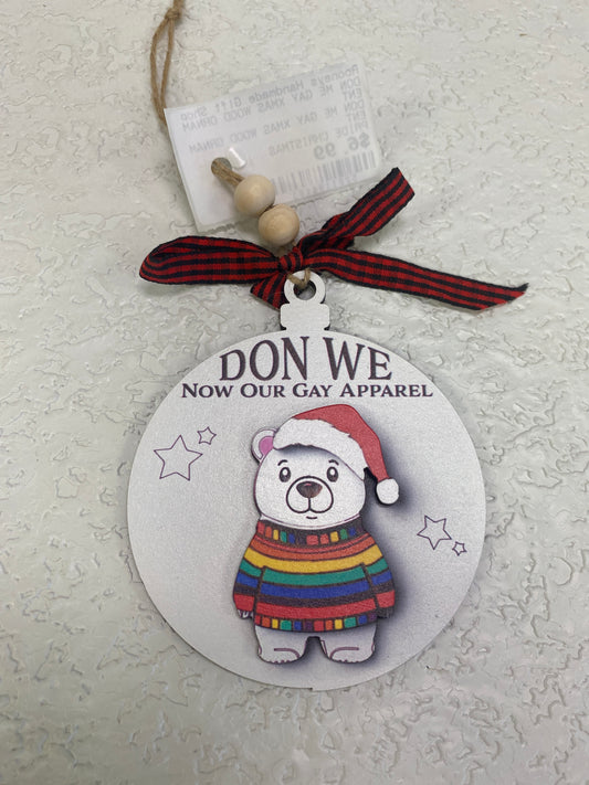 DON ME GAY XMAS WOOD ORNAMENT