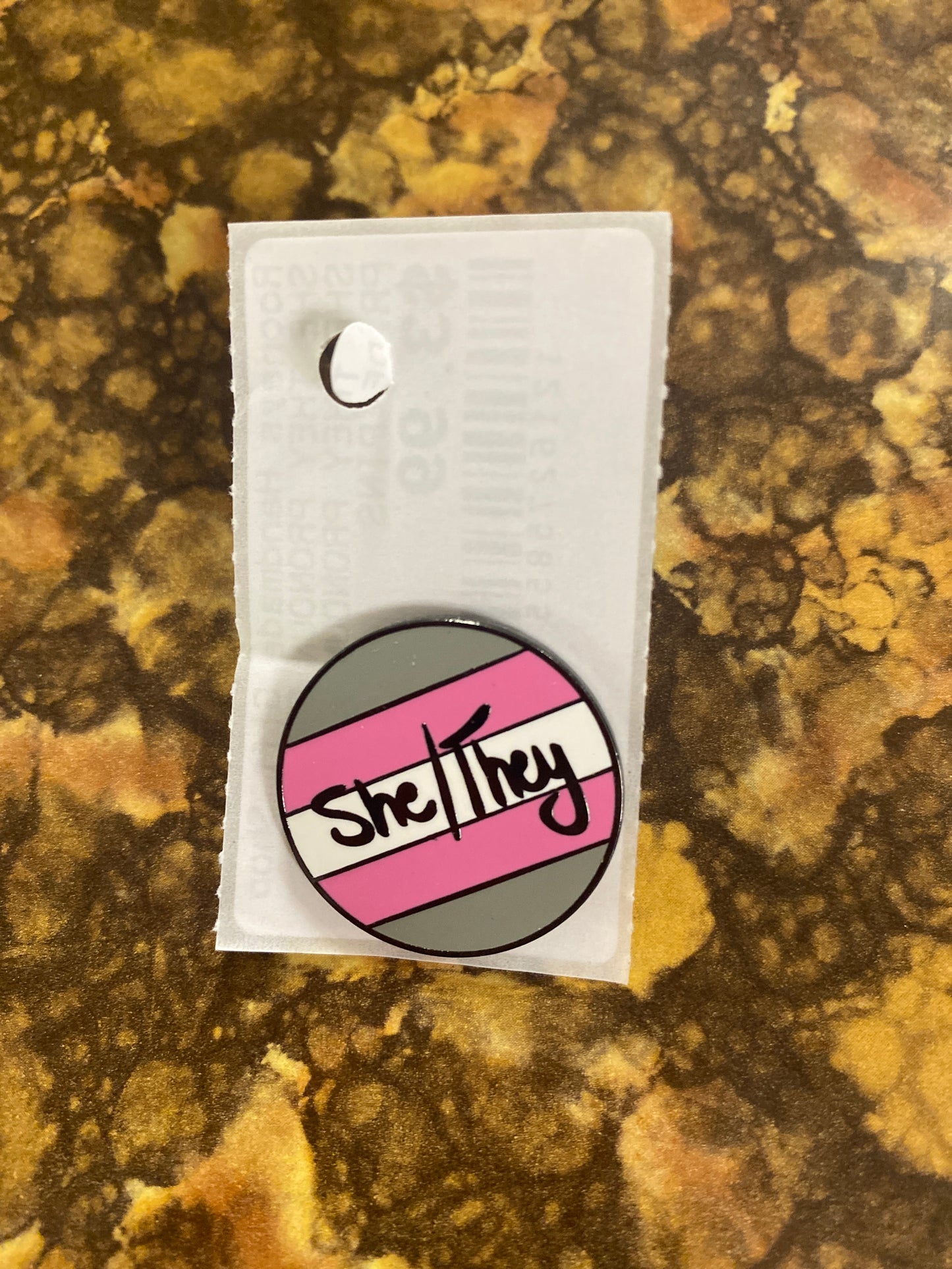 SHE THEY PRONOUN PIN