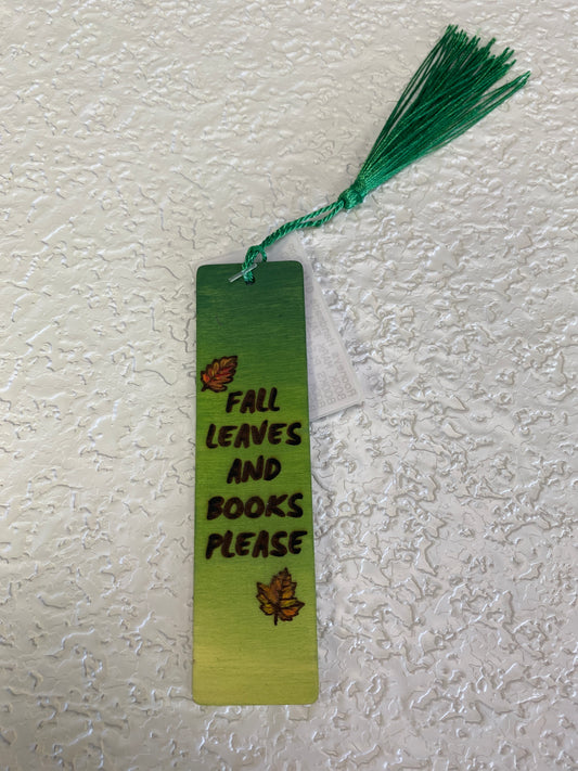 BOOK MARK FALL LEAVES AND BOOKS PLEASE