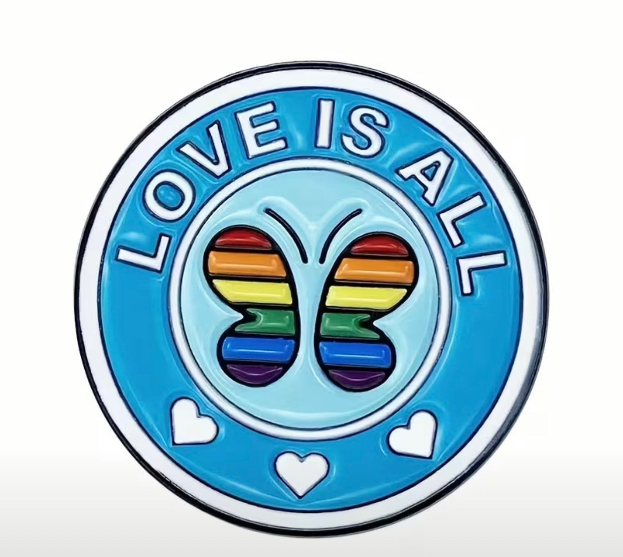 LOVE IS ALL PIN