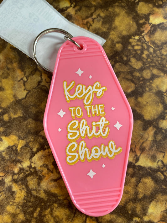 KEYS TO THE SHIT SHOW PINK KEYCHAIN