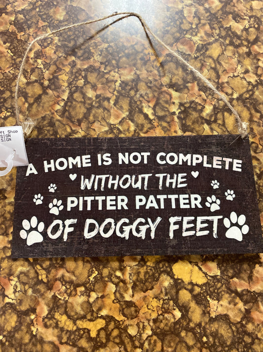 PITTER PATTER WOOD SIGN