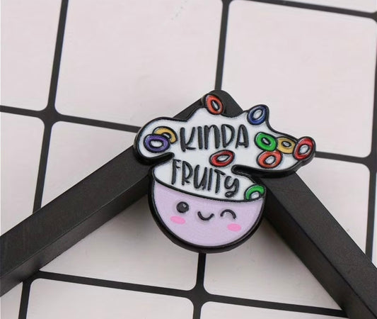 KIND OF FRUITY ENAMEL PIN