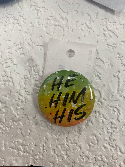 HE HIM HIS GREEN YELLOW ORANGE BUTTON