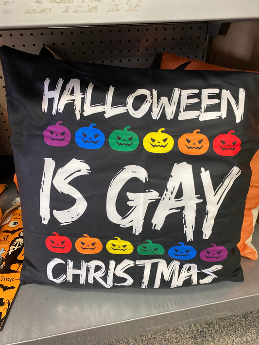 HALLOWEEN IS GAY CHRISTMAS THROW PILLOW