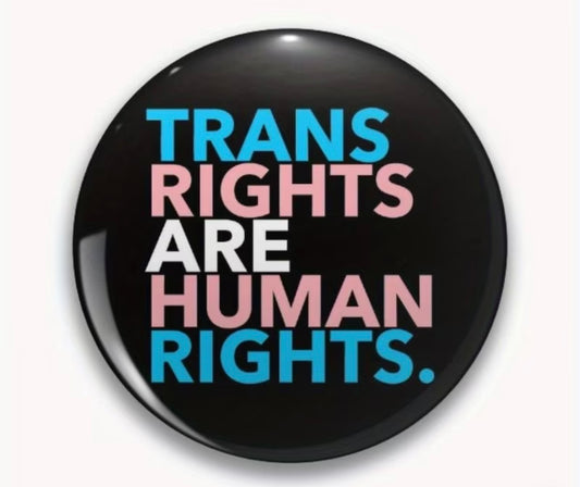TRANS RIGHTS BUTTON