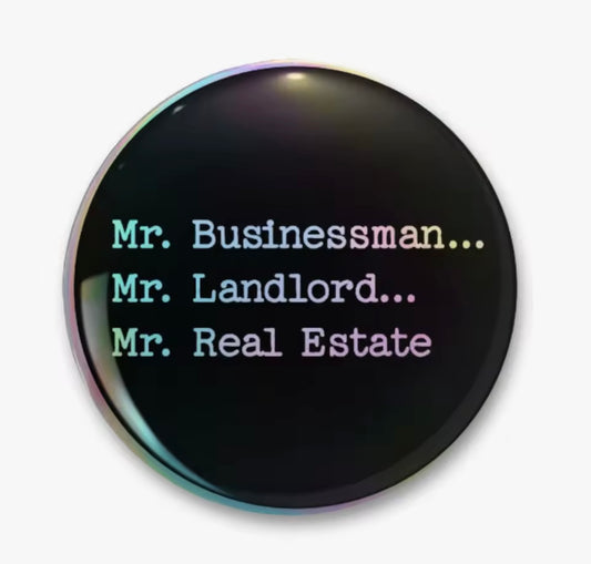 MR BUSINESS MAN LARGE BUTTON 2.3IN