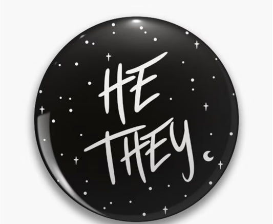 PRIDE BUTTON HE THEY
